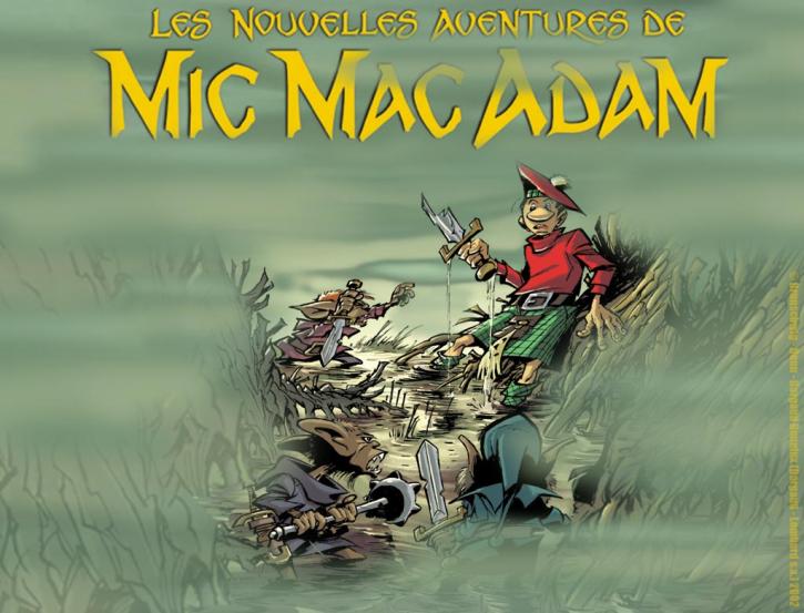 Les nouvelles aventures de Mic Mac Adam_1